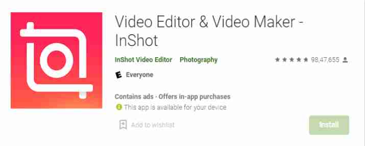 InShot - Video Editor & Video Maker