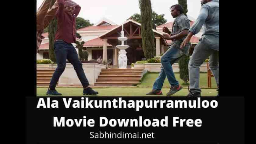 Ala Vaikunthapurramuloo Movie Download