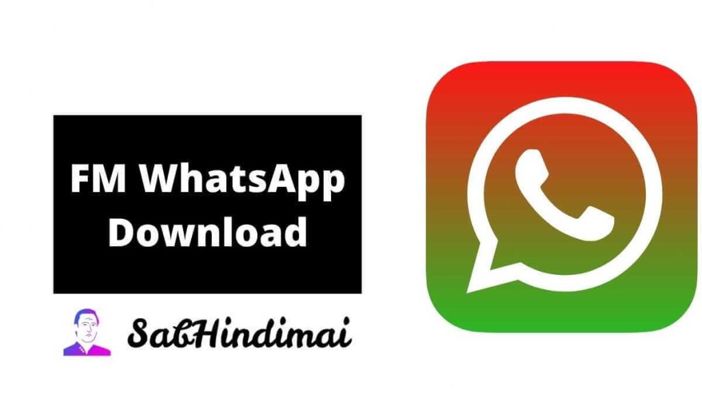FM WhatsApp Download Kaise Kare