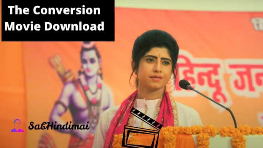 The Conversion Movie Download