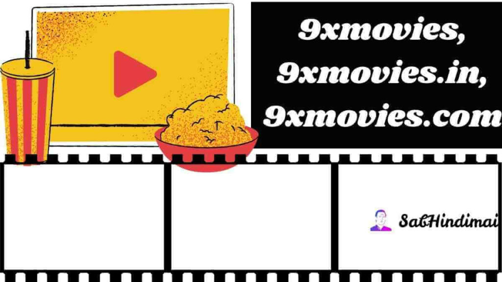 9xmovies Download Latest Release Movies | 9xmovies.in, 9xmovies.com