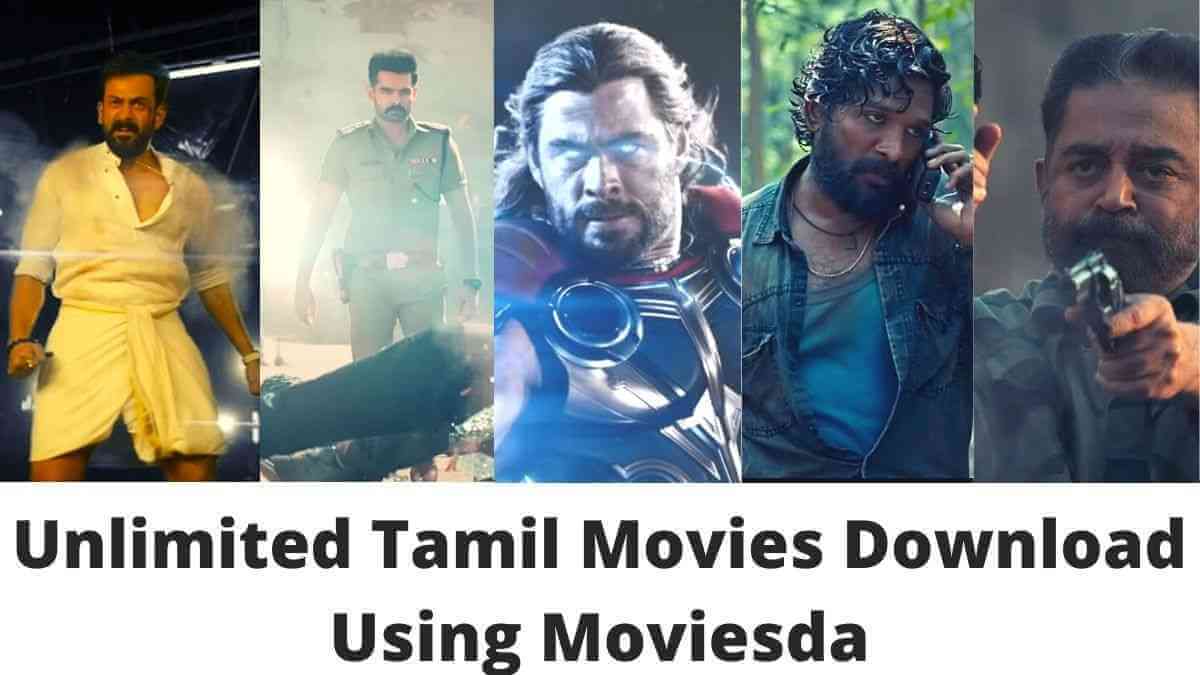 Moviesda 2022 | Unlimited Tamil Movies Download Using Moviesda