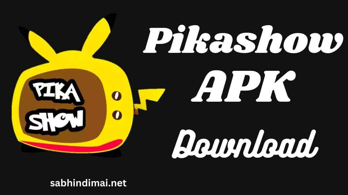 Pikashow APK Download For Android v83 [Latest  Version 2022]