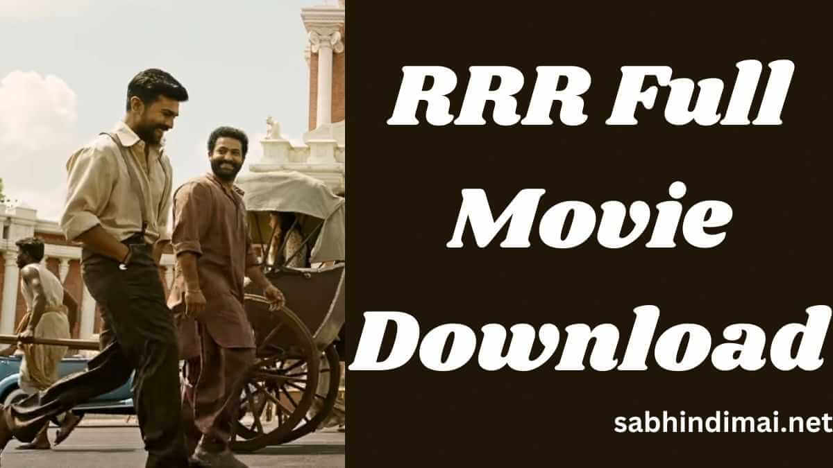 RRR Movie Download Telegram Link 360p 480p 720p 1080p