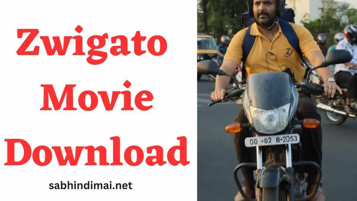 Zwigato Movie Download Filmyzilla 720p 1080p [New Leaked]