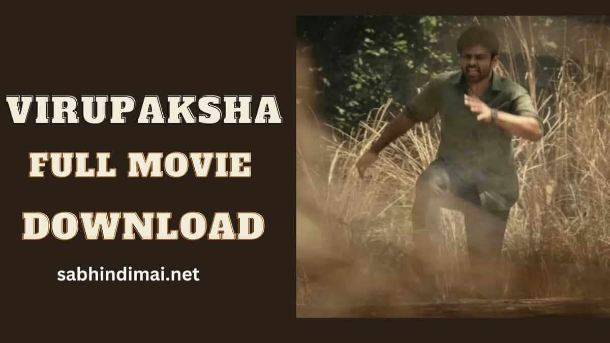 Virupaksha Movie Download Filmyzilla 360p 480p 720p 1080p